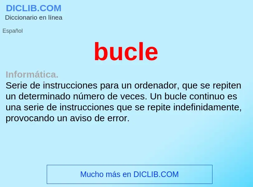 ¿Qué es bucle? - significado y definición