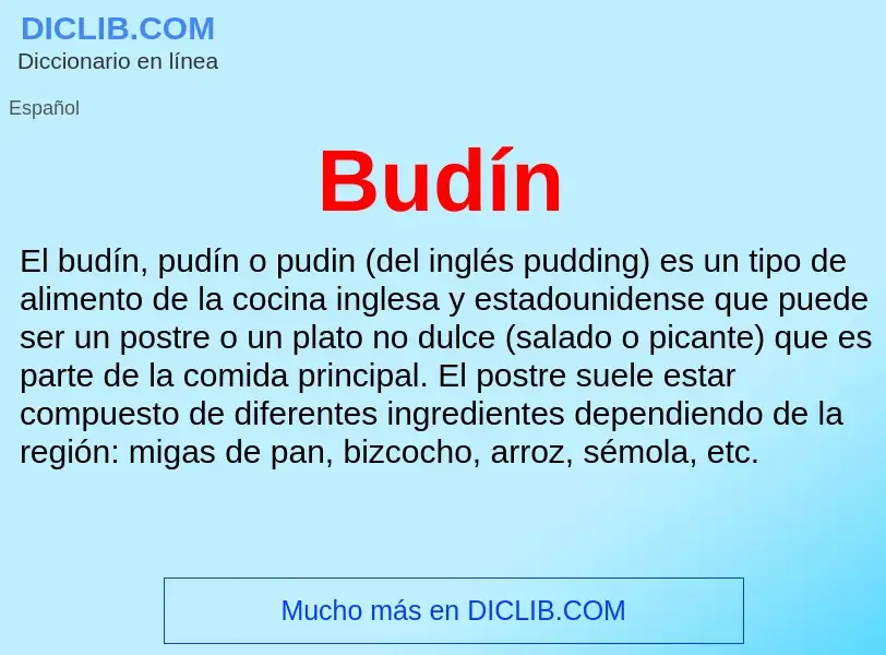 O que é Budín - definição, significado, conceito