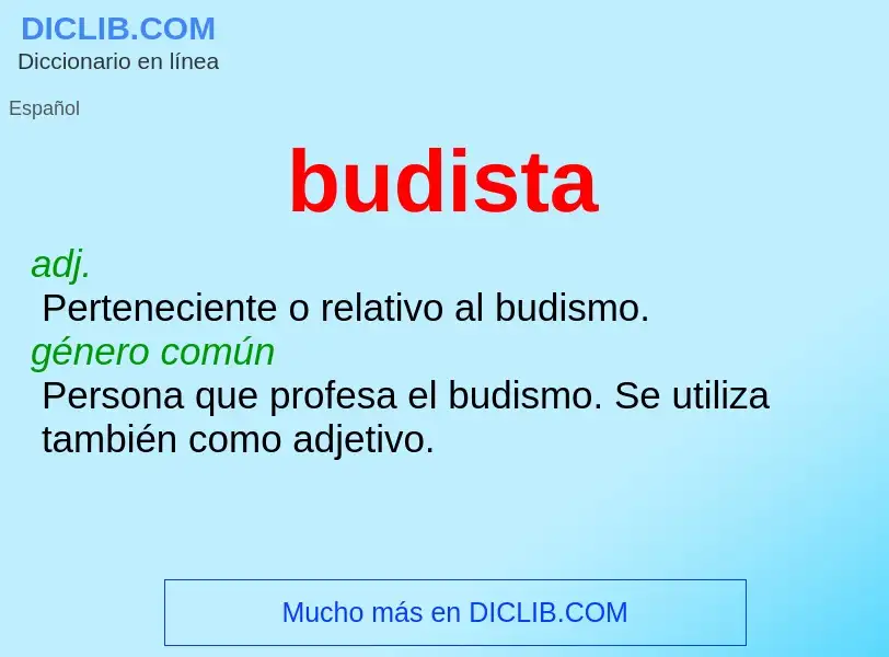 ¿Qué es budista? - significado y definición