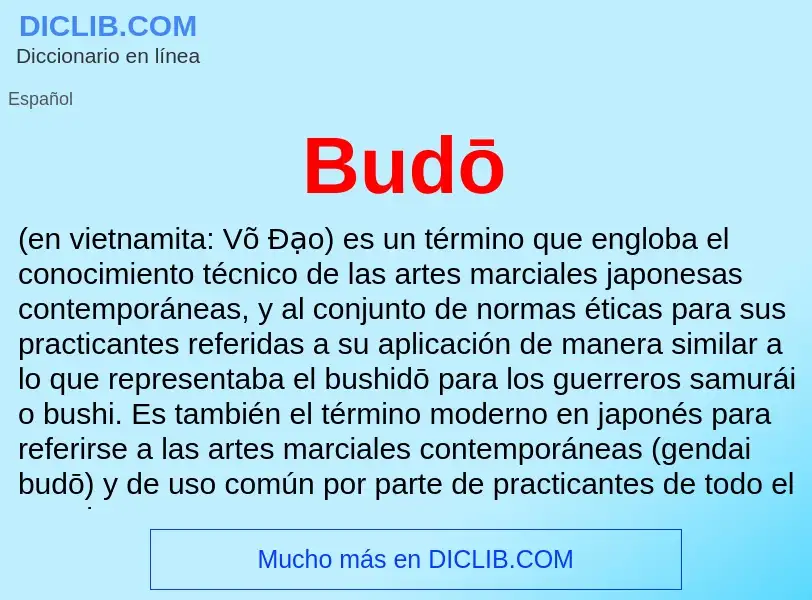 ¿Qué es Budō? - significado y definición