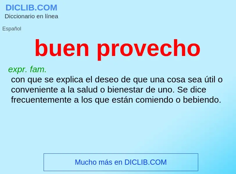 O que é buen provecho - definição, significado, conceito