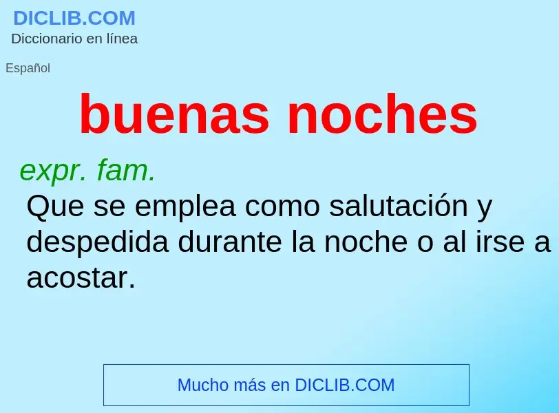 What is buenas noches - definition