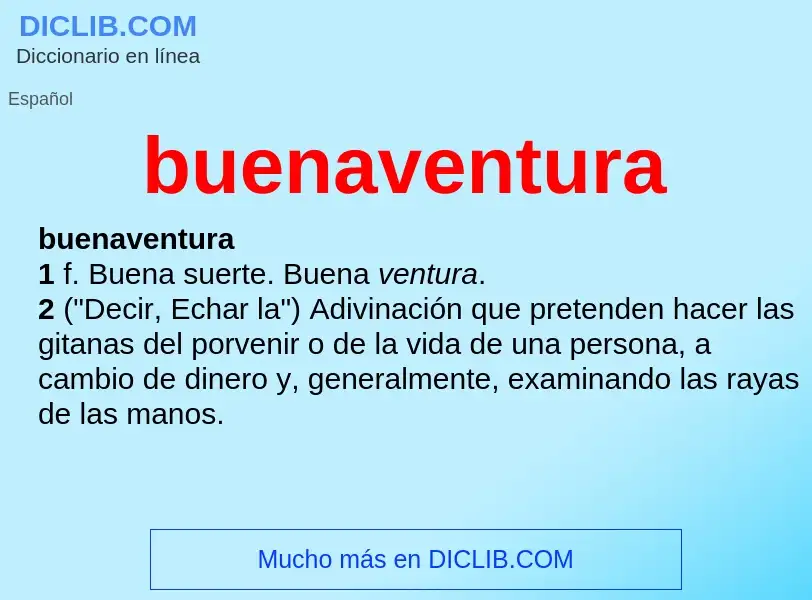 Was ist buenaventura - Definition