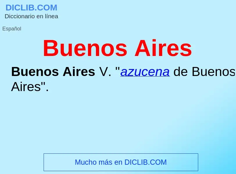 ¿Qué es Buenos Aires? - significado y definición