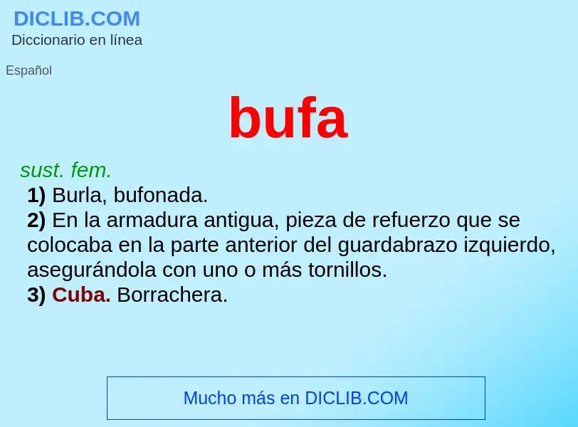 ¿Qué es bufa? - significado y definición