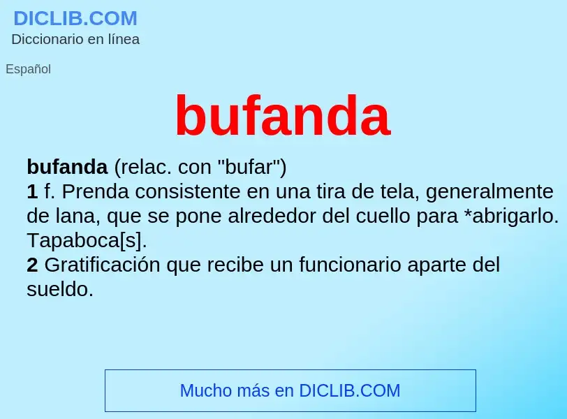 ¿Qué es bufanda? - significado y definición