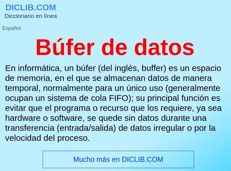 Wat is Búfer de datos - definition