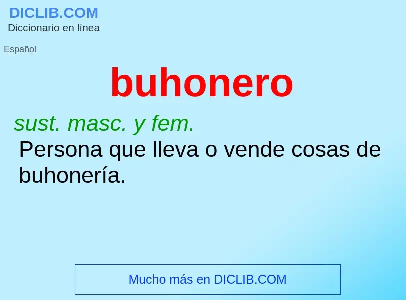 ¿Qué es buhonero? - significado y definición