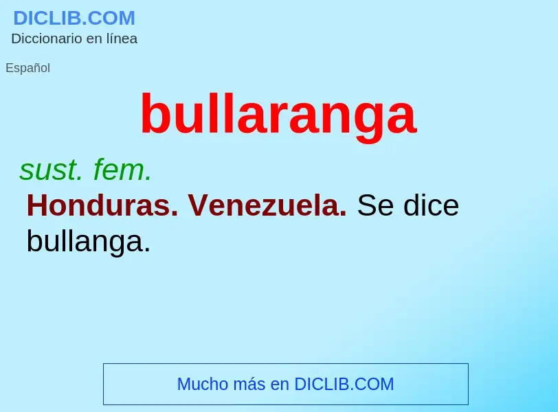 Wat is bullaranga - definition