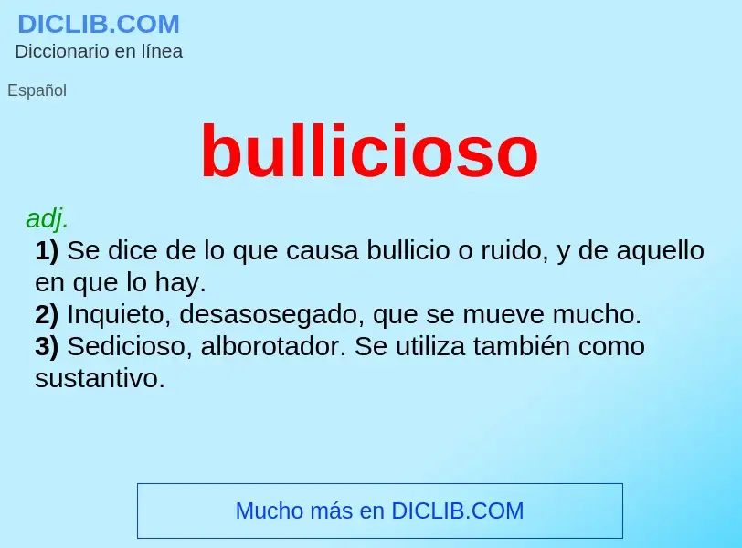 What is bullicioso - definition