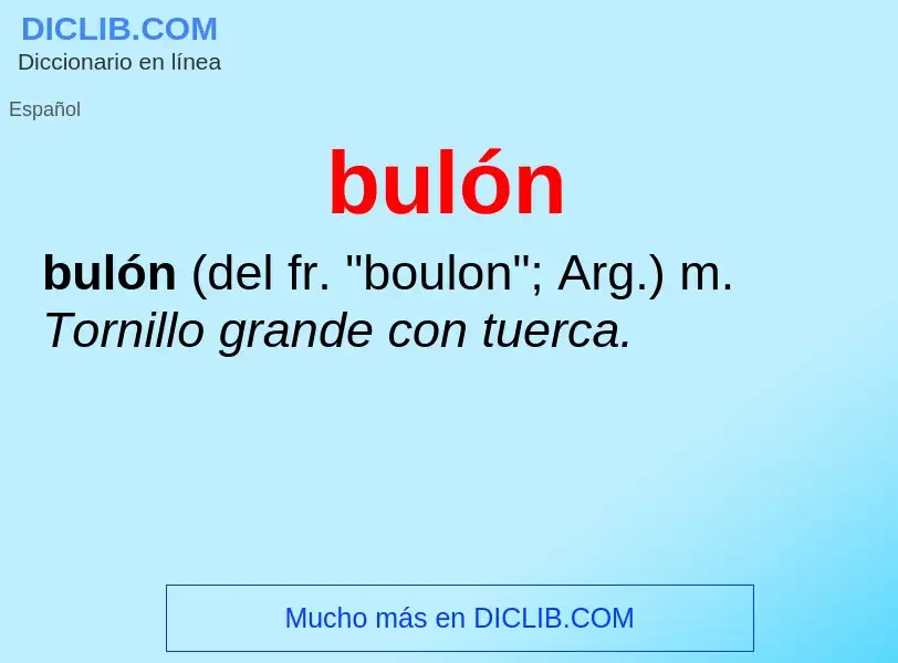 Wat is bulón - definition