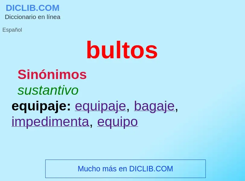 O que é bultos - definição, significado, conceito