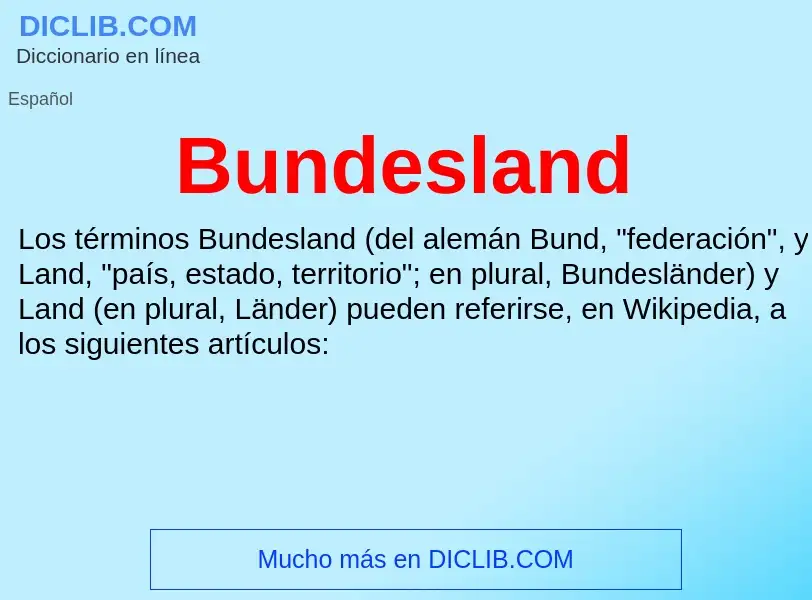 ¿Qué es Bundesland? - significado y definición