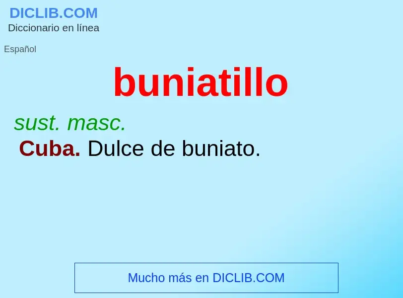 ¿Qué es buniatillo? - significado y definición