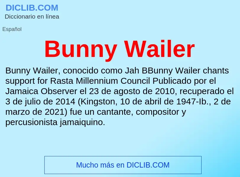 Wat is Bunny Wailer - definition