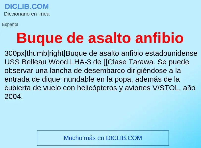 Wat is Buque de asalto anfibio - definition