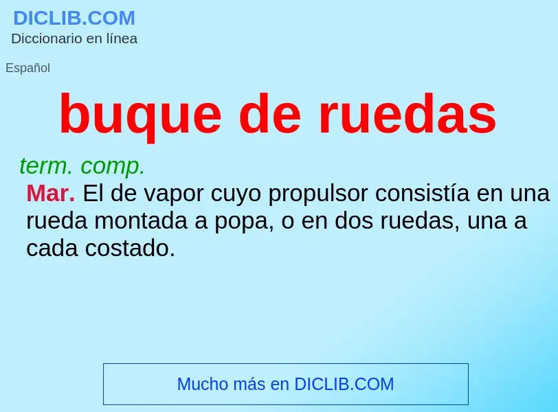 ¿Qué es buque de ruedas? - significado y definición