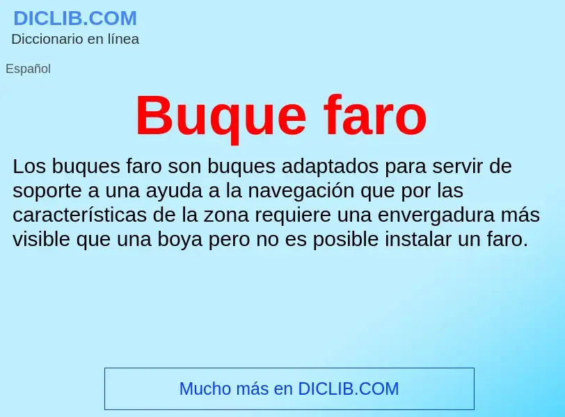 Wat is Buque faro - definition