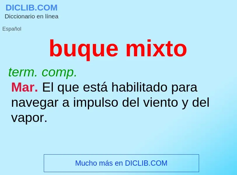 ¿Qué es buque mixto? - significado y definición