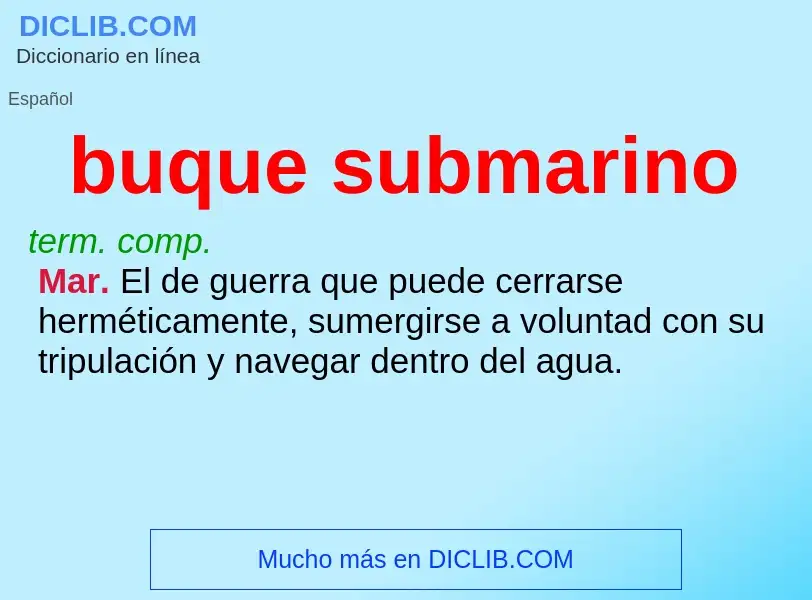 ¿Qué es buque submarino? - significado y definición