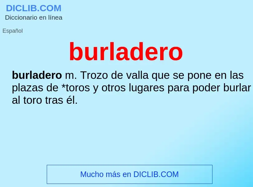 ¿Qué es burladero? - significado y definición