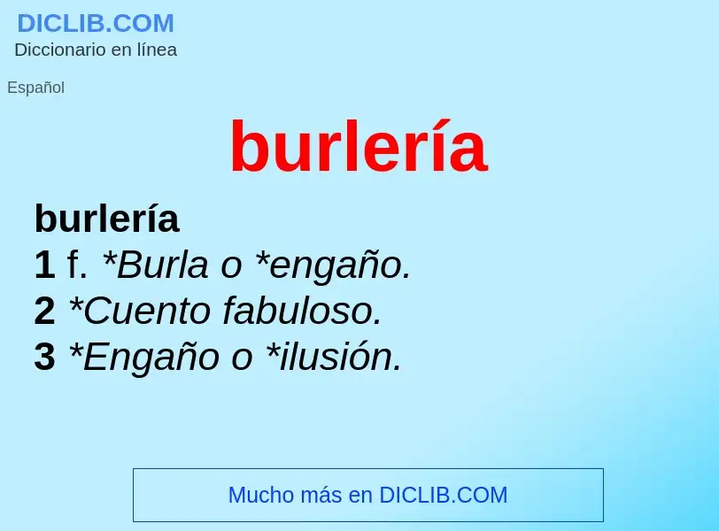 ¿Qué es burlería? - significado y definición