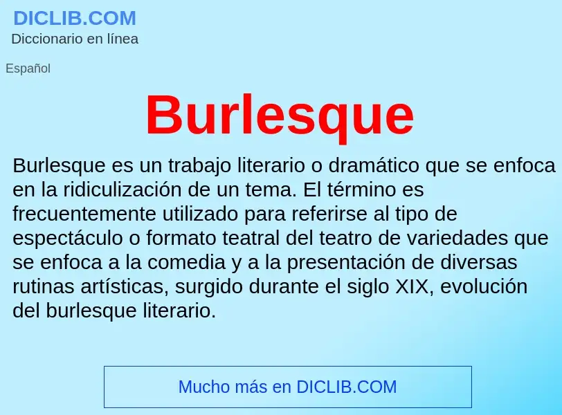 What is Burlesque - definition