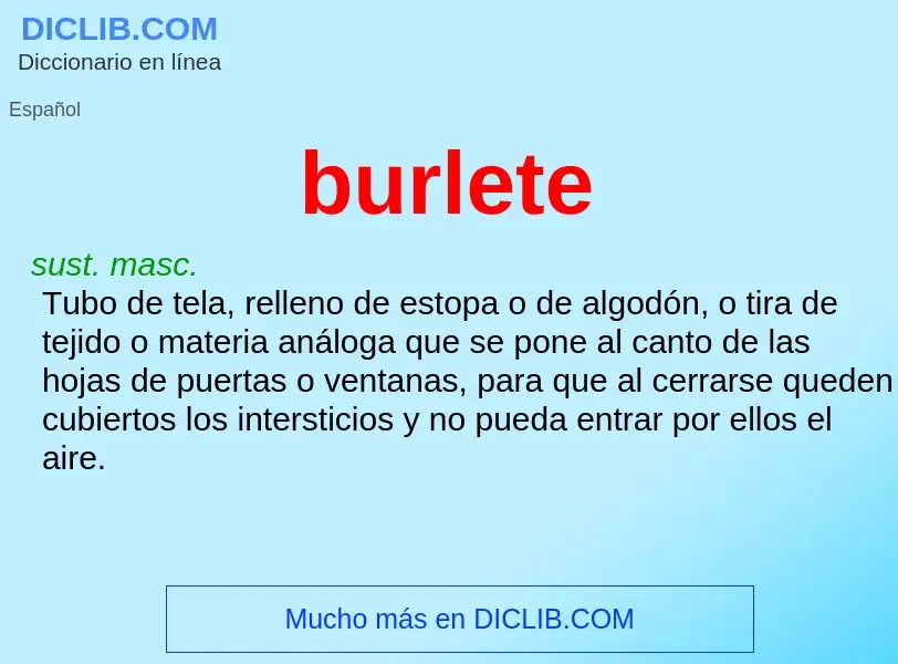 Wat is burlete - definition