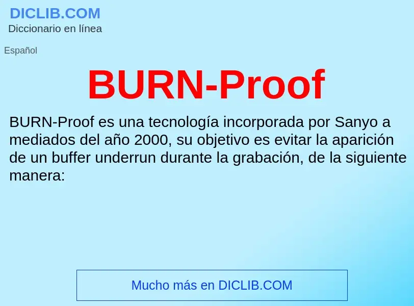 Wat is BURN-Proof - definition