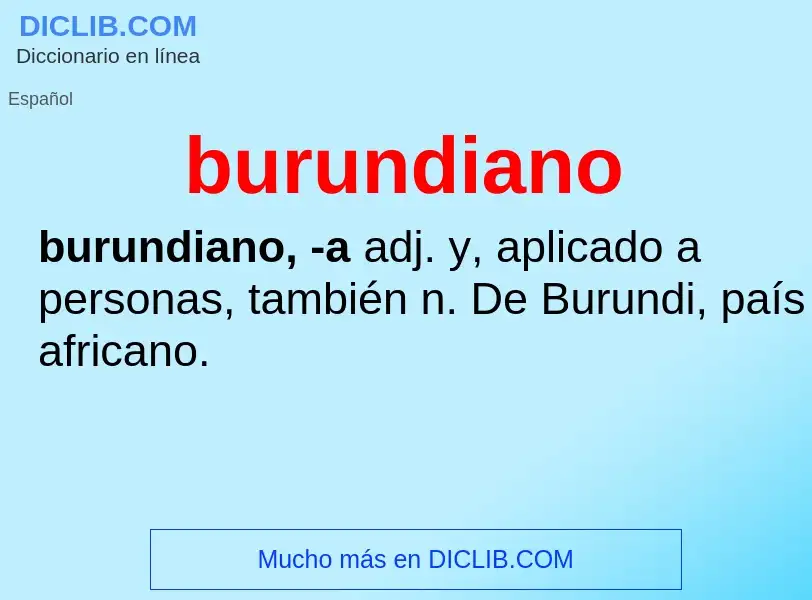 Что такое burundiano - определение