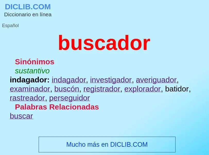 What is buscador - meaning and definition