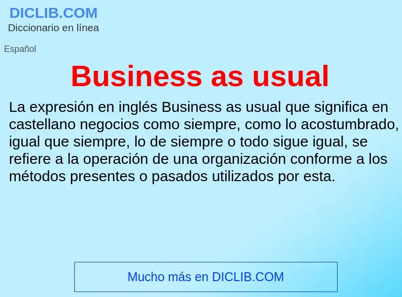 Wat is Business as usual - definition