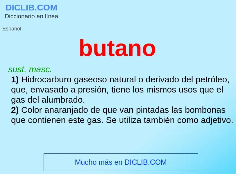 ¿Qué es butano? - significado y definición