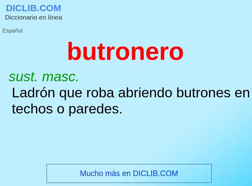 Wat is butronero - definition