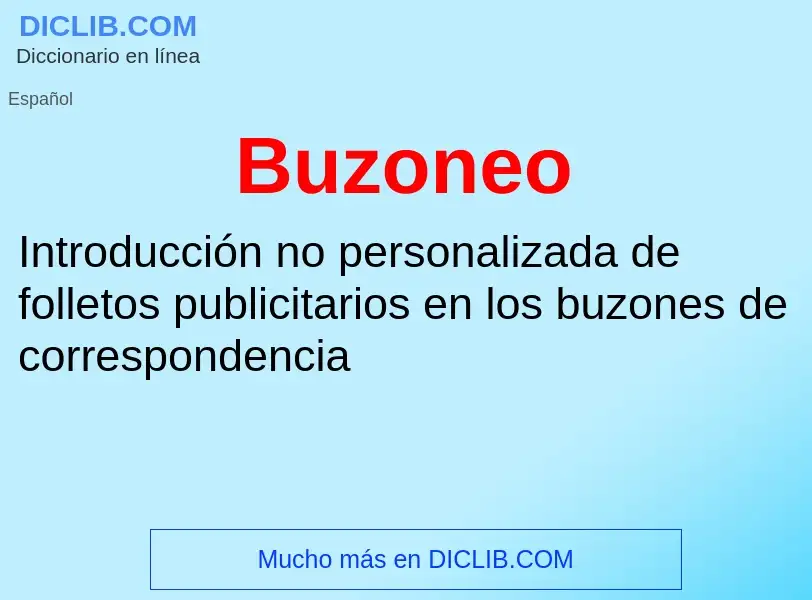 ¿Qué es Buzoneo? - significado y definición