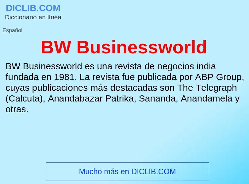 Τι είναι BW Businessworld - ορισμός