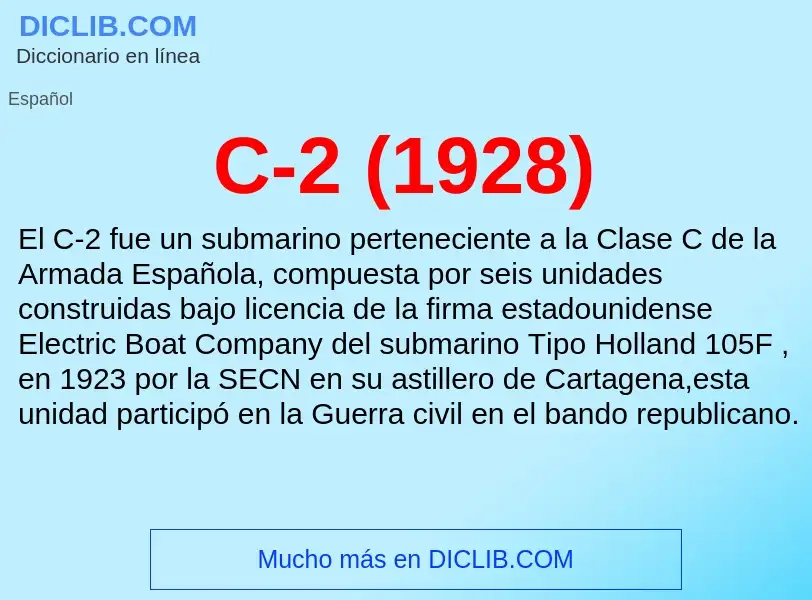 O que é C-2 (1928) - definição, significado, conceito