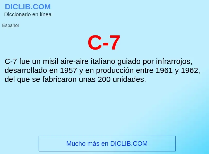 O que é C-7 - definição, significado, conceito