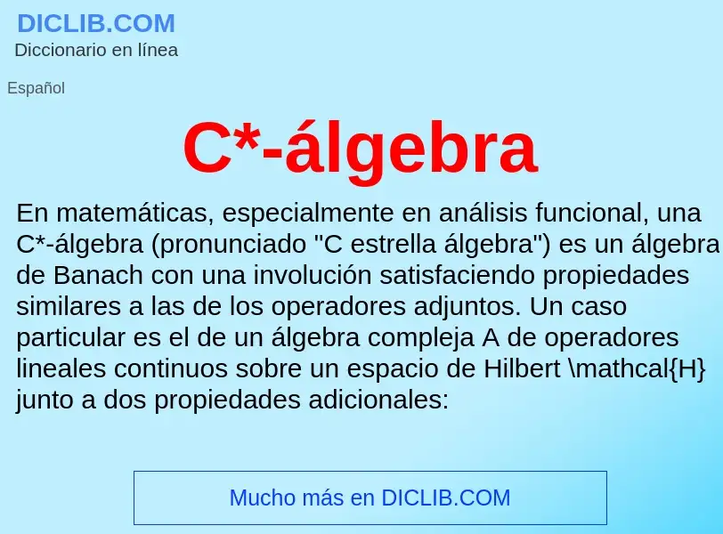 Wat is C*-álgebra - definition