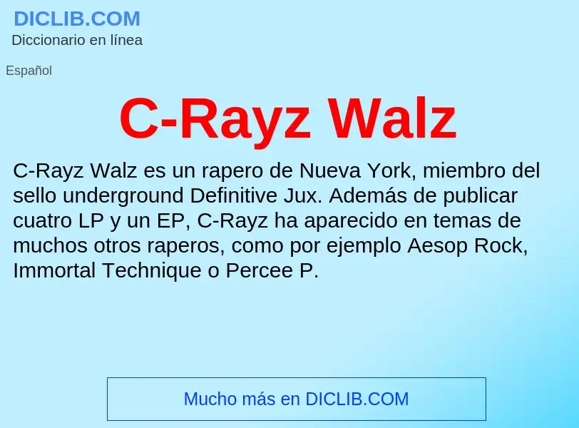 O que é C-Rayz Walz - definição, significado, conceito