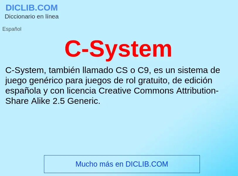 O que é C-System - definição, significado, conceito