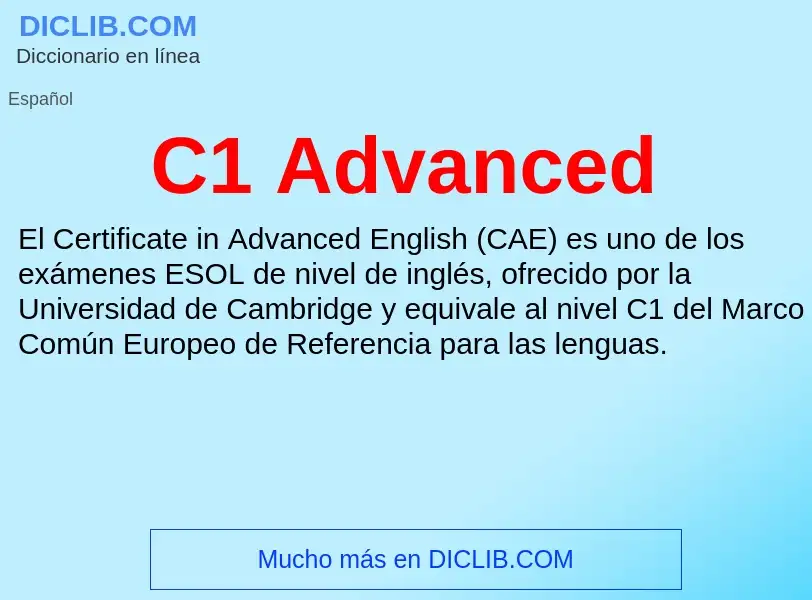 O que é C1 Advanced - definição, significado, conceito