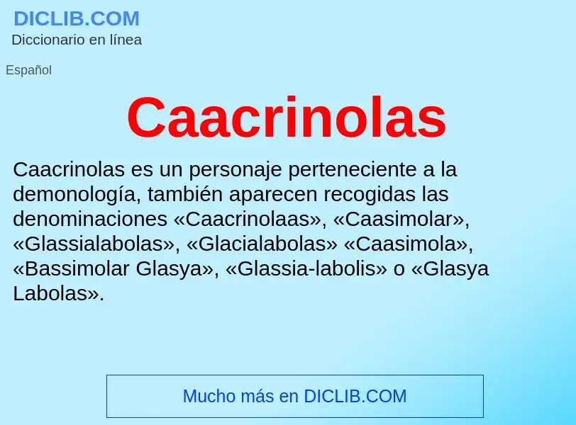 ¿Qué es Caacrinolas? - significado y definición