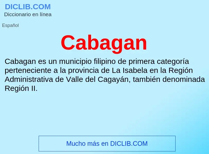 ¿Qué es Cabagan? - significado y definición