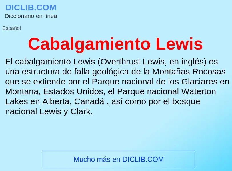 ¿Qué es Cabalgamiento Lewis? - significado y definición