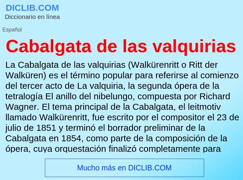 ¿Qué es Cabalgata de las valquirias? - significado y definición