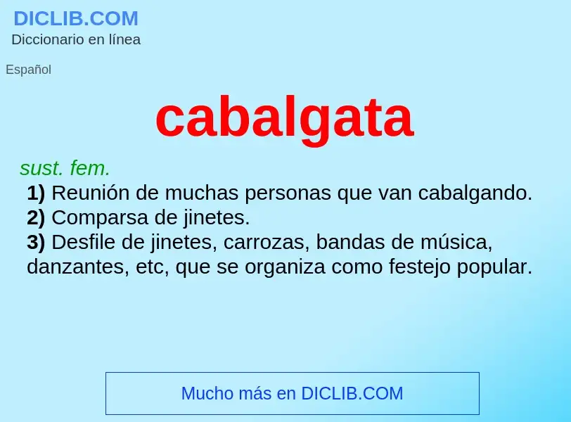 What is cabalgata - definition