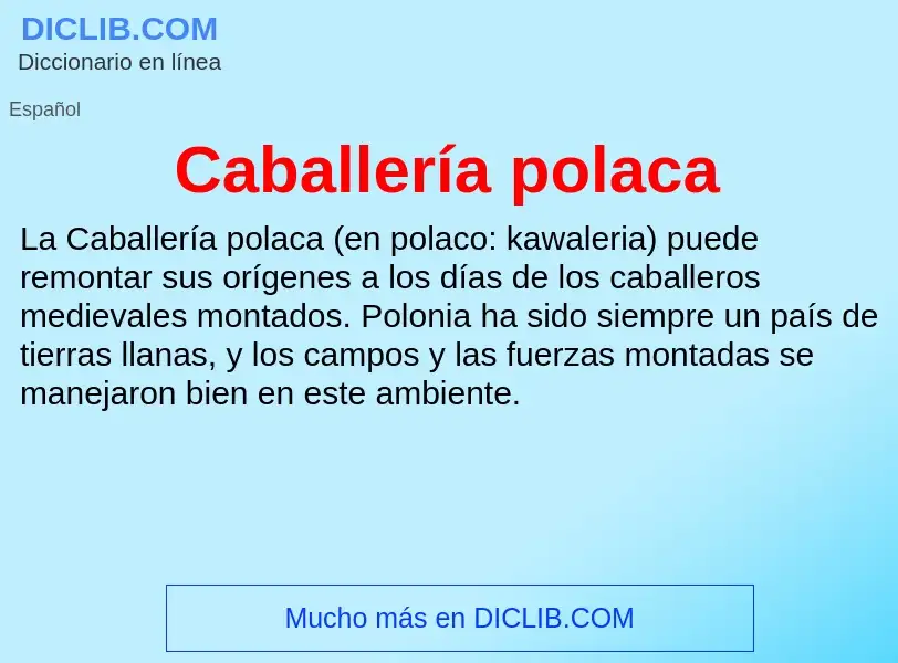 ¿Qué es Caballería polaca? - significado y definición