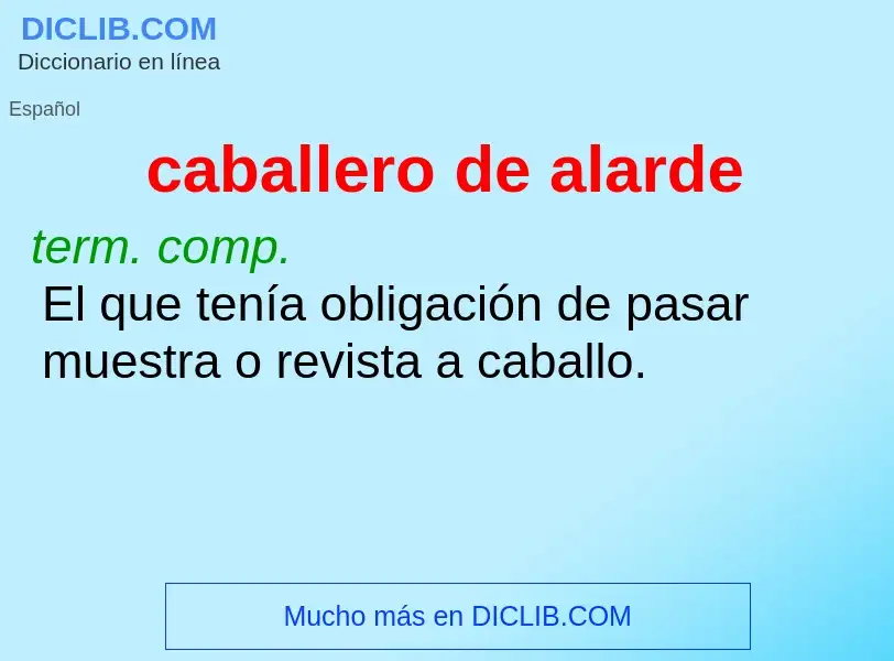 Was ist caballero de alarde - Definition