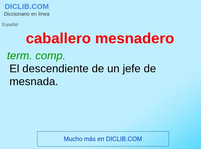 What is caballero mesnadero - definition